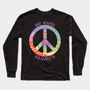 Be Kind Always Long Sleeve T-Shirt